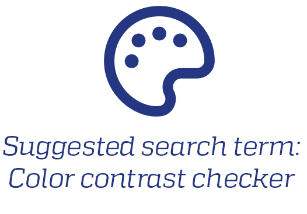 Suggested search term: Color contrast checker