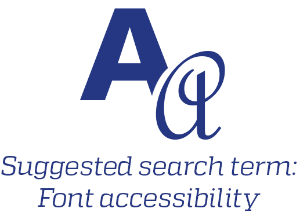 Suggested search term: Font accessibility